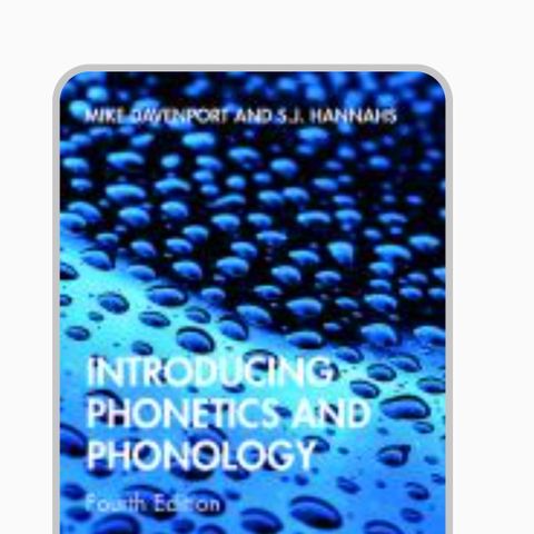 Introduction to phonetics and phonology