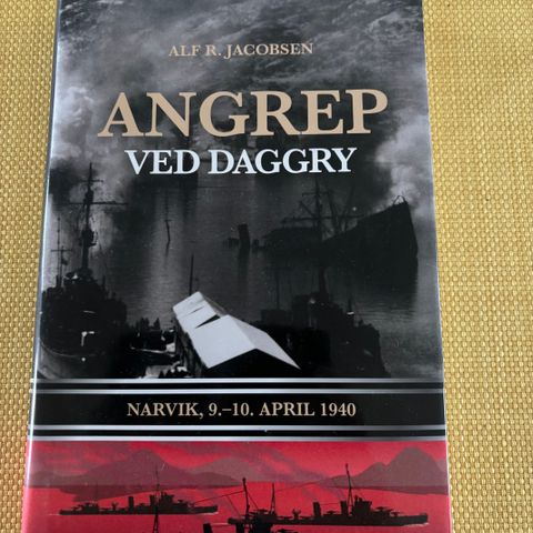 ANGREP VED DAGGRY. Narvik 9.-10. april 1940