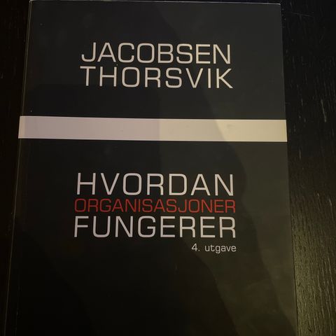 Hvordan organisasjoner fungerer