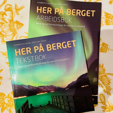 Her på berget - tekstbok og arbeidsbok