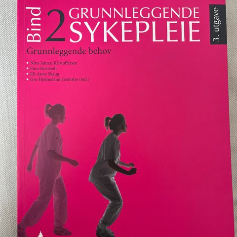 Grunnleggende sykepleie Bind 2, 3.utg