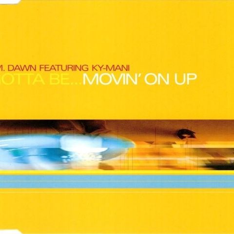 P.M. Dawn Featuring Ky-Mani – Gotta Be...Movin' On Up, 1997