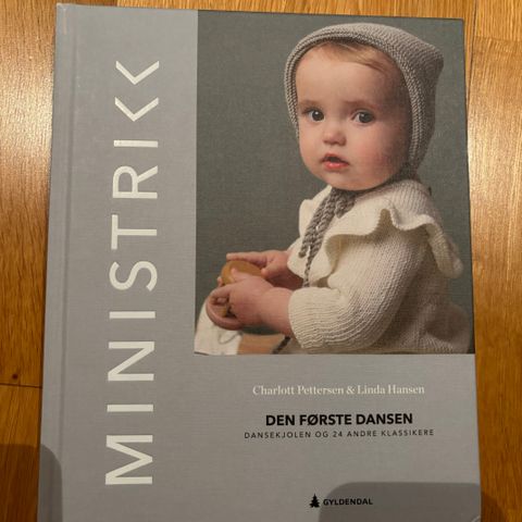 Ministrikk - den første dansen : dansekjolen og 24 andre klassikere