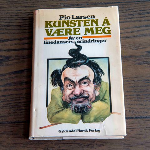 Pio Larsen "Kunsten å være meg"