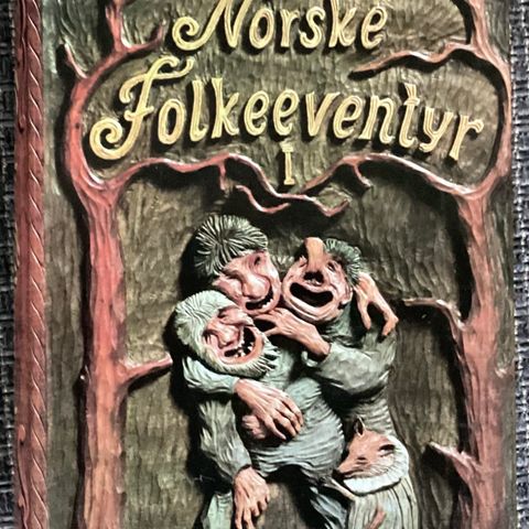 1 stor, meget flott eventyrbok«ASBJØRNSEN OG MOE»bind I. H.22 cm, B.14 cm, 526 s