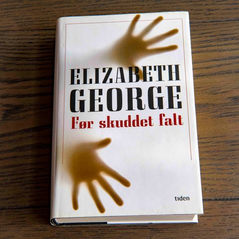 Elizabeth George "Før skuddet falt"