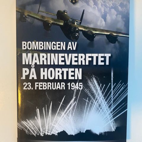 Bombingen av marineverftet på Horten 23. februar 1945 Bok