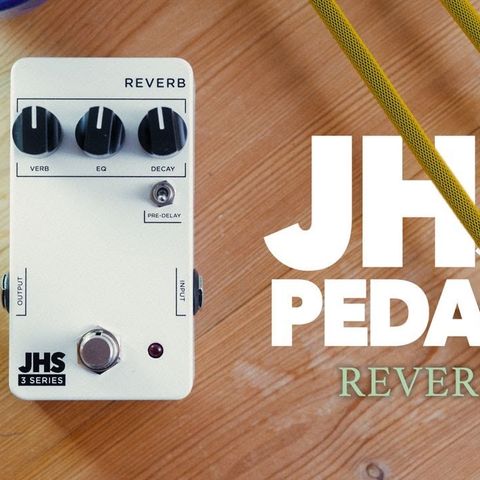 JHS Reverb 3 series