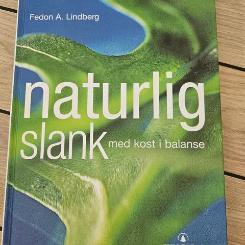 Fedon A. Lindberg - naturlig slank med kost i balanse