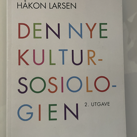 Den nye kultursosiologien 2. utgave. Håkon Larsen