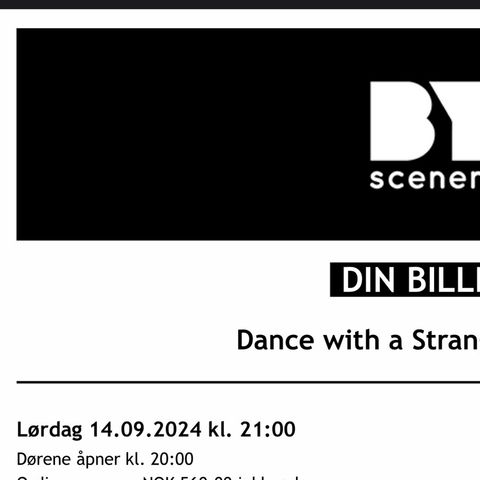 Dance with a stranger 14.09 Byscenen