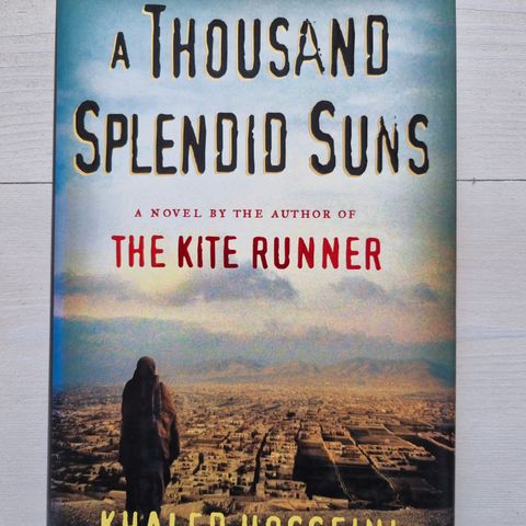 Khaled Hosseini - A Thousand Splendid Suns