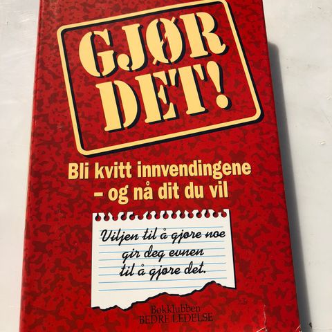 Gjør det! bli kvitt innvendingene, og nå dit du vil - John-Roger McWilliams