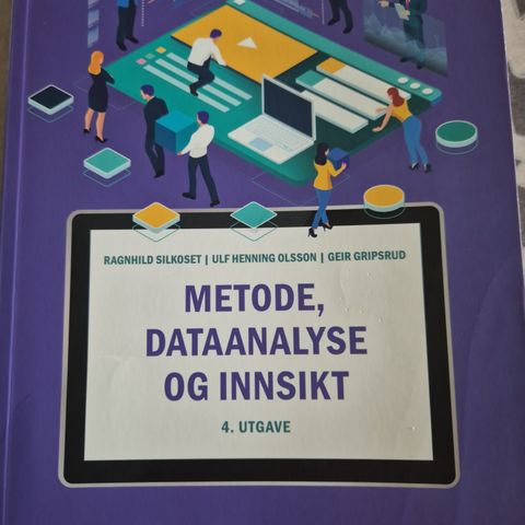 Metode, dataanalyse og innsikt