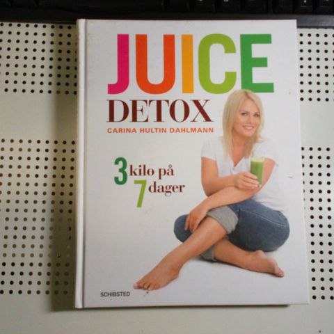 Juice Detox av Carina Hultin Dahlmann