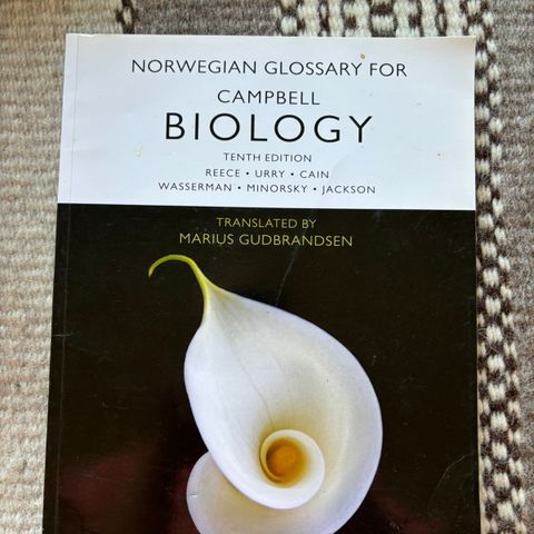 Norwegian Glossary for Campell Biology, tenth edition