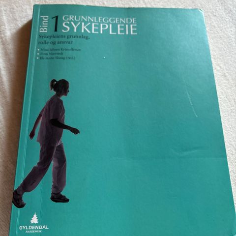 Grunnleggende sykepleie, bind 1