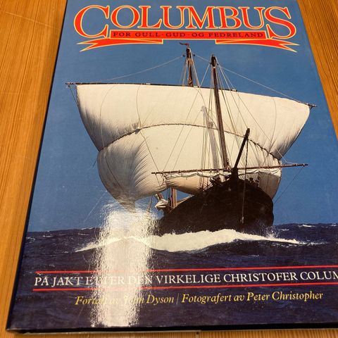 John Dyson/Peter Christopher : COLUMBUS - FOR GULL, GUD OG FEDRELAND