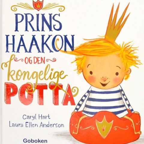 Prins Haakon og den kongelige potta. Fra 2 år. Barnebøker GoBoken