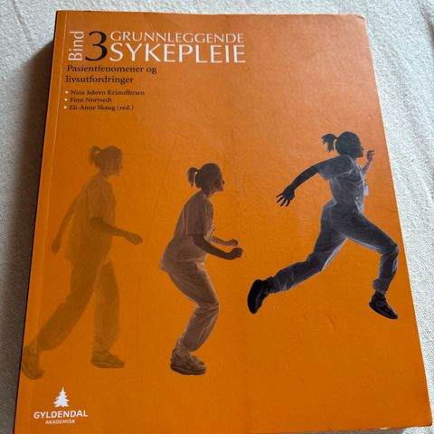 Grunnleggende sykepleie, bind 3