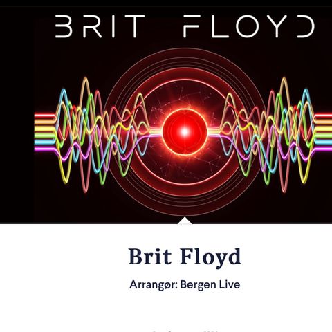 Selger 2 stk billetter til Brit Floyd i Grieghallen 5 oktober !