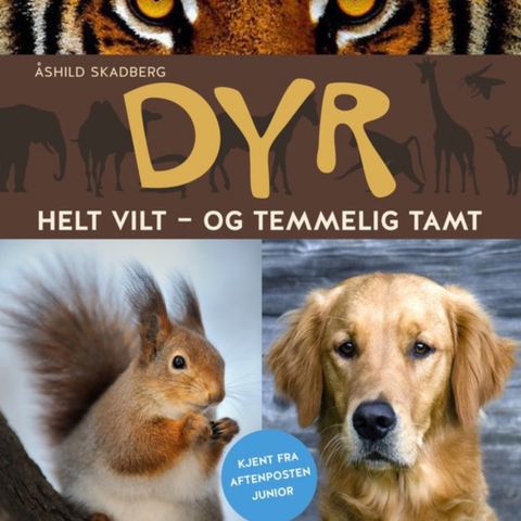 Om dyr. 6-9 år. Barnebøker Åshild Skadberg