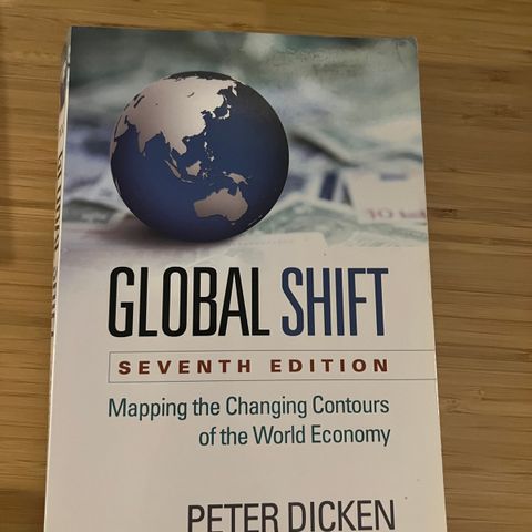 Global Shift: Mapping the Changing Contours of the World Economy