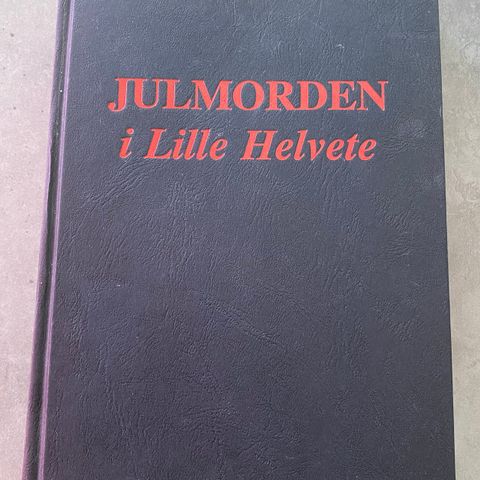 STEN EKROTH - JULMORDEN I LILLE HELVETE ( SIGNERT)