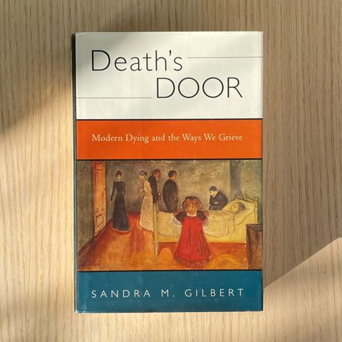 Death’s Door - Sandra M. Gilbert