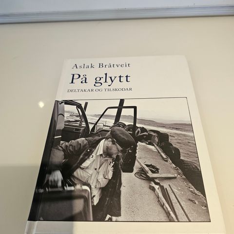 SIGNERT På glytt - deltaker og tilskodar. Aslak Bråtveit