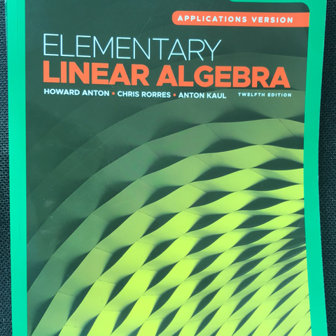 Elementary Linear Algebra - 12th Edition