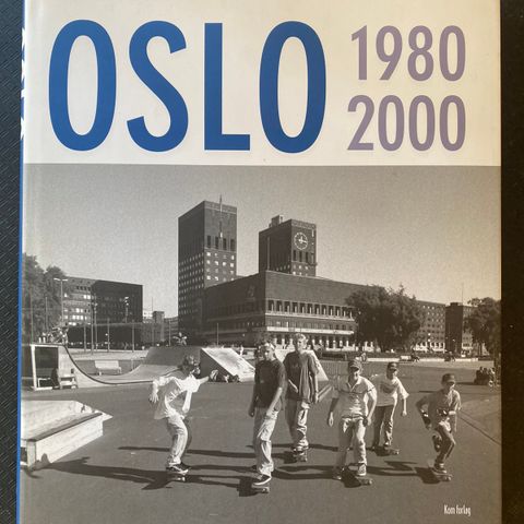 Oslo  1980 - 2000