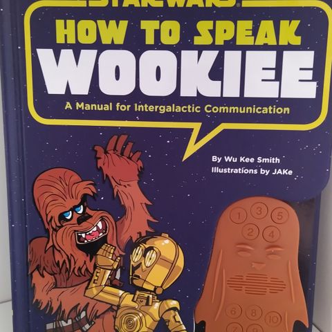 How to Speak Wookie (perfekt til Star Wars-fansen som "har alt")