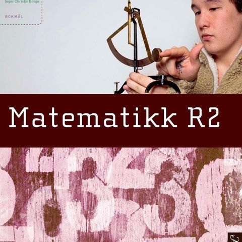 Matematikk R2, 2016, Læreplan 2008,