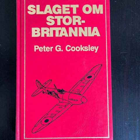 Peter G. Cooksley - Slaget om Storbritannia