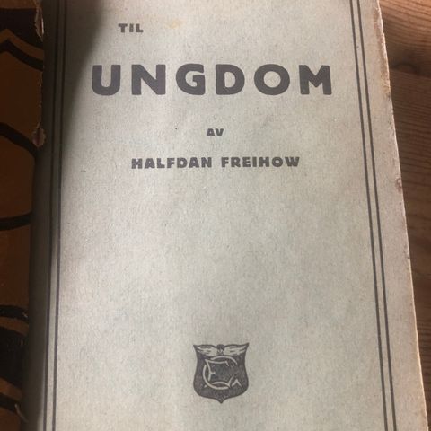 Til ungdom. Av Halfdan Freihow