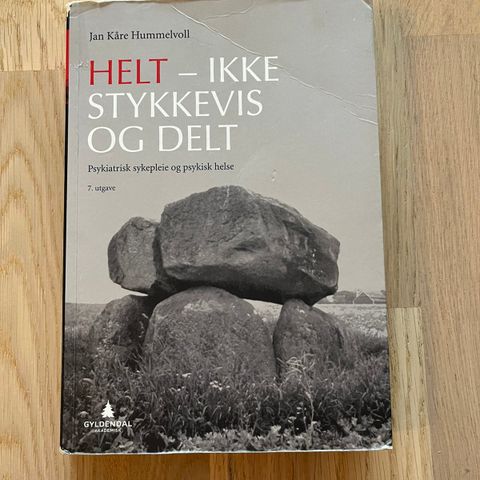 Helt - Ikke stykkevis og delt