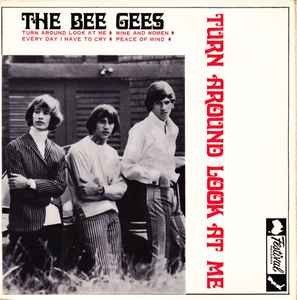 BEE GEES  -  TURN AROUND LOOK AT ME (EP)