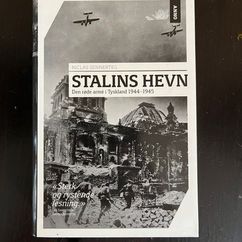 Niclas Sennerteg - Stalins hevn. Den Røde Arme i Tyskland 1944-1945