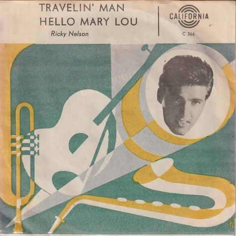 Ricky Nelson " Travelin' Man / Hello Mary Lou " Single selges for kr.25