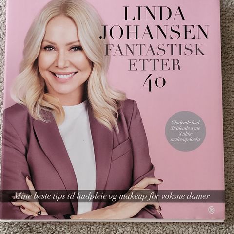 Linda Johansen-fantastisk etter 40, makeup tips