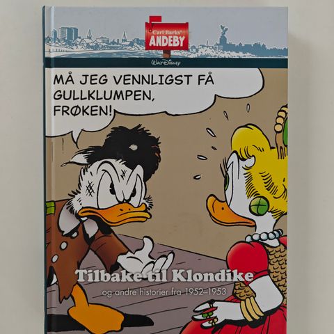 Carl Barks' Andeby - Tilbake til Klondike