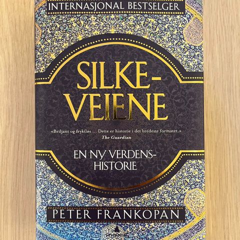 Peter Frankopan - Silkeveien (innbundet)