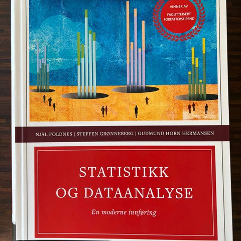 Statistikk og dataanalyse. En moderne innføring. 2018