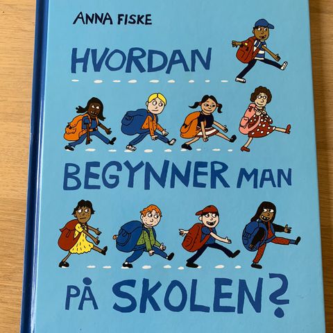 Hvordan begynner man på skolen?