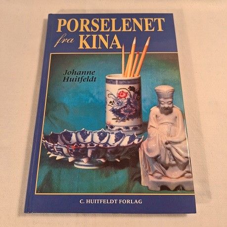 Porselenet fra Kina – Johanne Huitfeldt