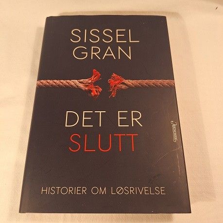 Det er slutt – Sissel Gran