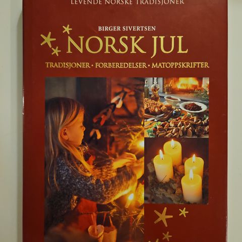 Norsk jul, tradisjoner - forberedelser- matoppskrifter