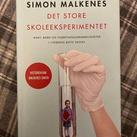 DET STORE SKOLEEKSPERIMENTET - Simon Malkenes