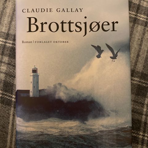 BROTTSJØER -  Claudie Gallay